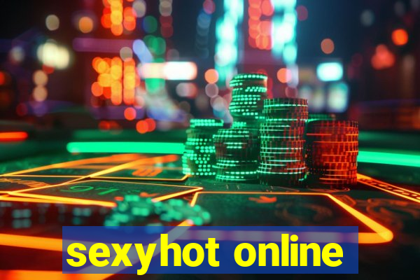 sexyhot online